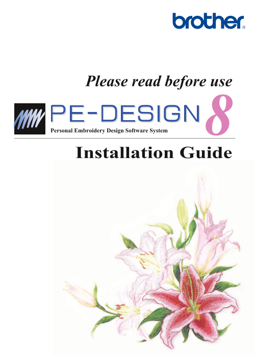 Brother PE-DESIGN8 Installation Guide User Manual - Page 1