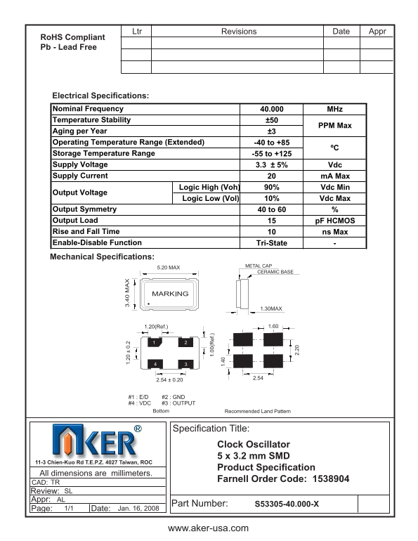 AKER - Clock Oscillator 5 x 3.2 mm SMD Product Specification TR Farnell Order Code 1538904 Owner's Manual - Page 1