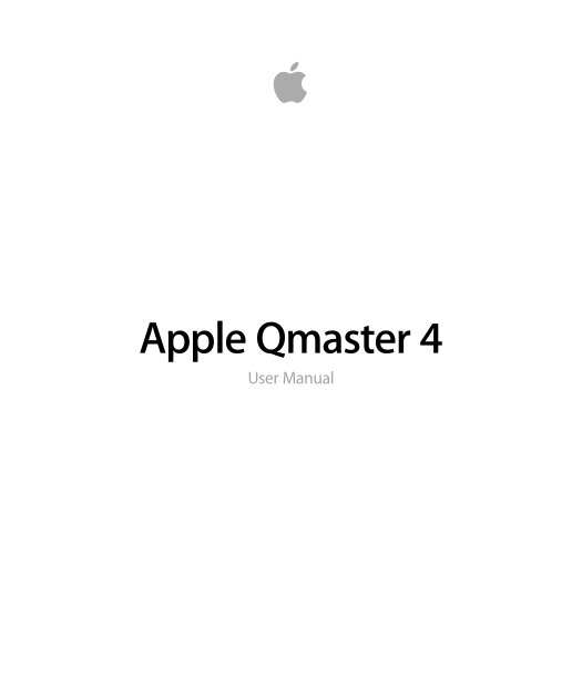 Apple Qmaster 4 User Guide - Page 1