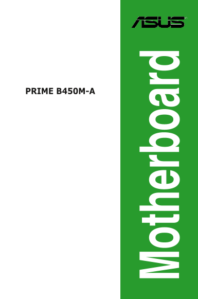 ASUS PRIME B450M-A CSMPRIME B450M-A User Manual (English Version) - Page 1