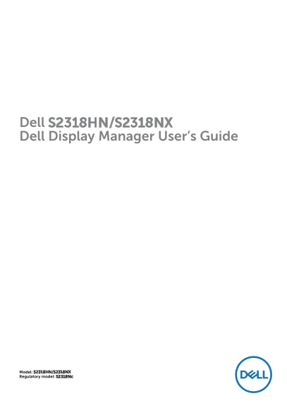 Dell Dell Dell S2318HN S2318NX Dell Display Manager User's Guide, Translated Title: Dell Dell Dell Monitor User Manual - S2318HN/S2318NX/Dell DM Manager - Page 1