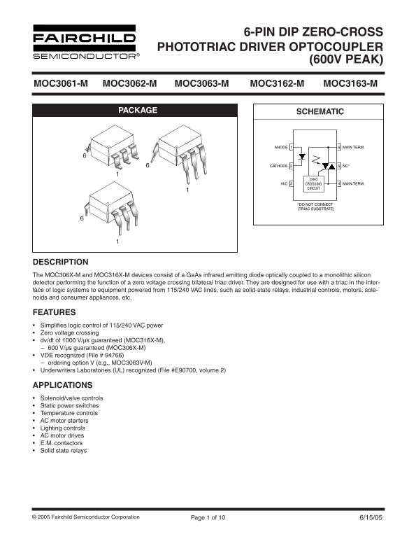 FAIRCHILD 6-PIN DIP ZERO-CROSS PHOTOTRIAC DRIVER OPTOCOUPLER Data Sheet - Page 1