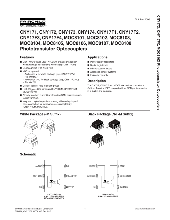 FAIRCHILD SEMICONDUCTOR - CNY171 CNY172 CNY173 CNY174 CNY17F1 CNY17F2 CNY17F3 CNY17F4 MOC8101 MOC8102 MOC8103 MOC8104 MOC8105 MOC8106 MOC8107 MOC8108 Phototransistor Optocouplers - Hand User Manual - Page 1