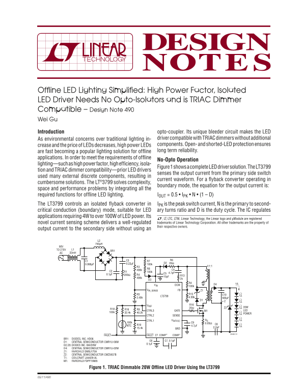 LINEAR OFLFINE LED LIGHTING SIMPLIFIED HIGH POWER FACTOR, ISOLATED LED DRIVER NEEDS NO OPTO-ISOLATORS AND IS TRIAC DIMMER COMPATIBLE – DESIGN NOTE 490 WEI GU OWNER'S MANUAL - Page 1