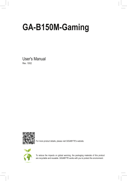 Gigabyte Motherboard GA-B150M-Gaming (rev.1.0) User Manual - English (version 1002) - Page 1