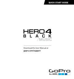 GoPro Cameras HERO4 Black Music Bundle Quick Start Guides User Manual and Instruction Book (Language: English) - Page 1