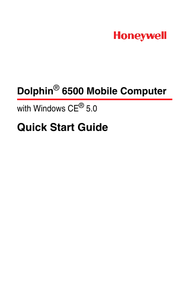 Honeywell Dolphin 6500 Mobile Computer Quick Start Guide - Page 1