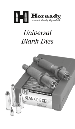 Hornady Universal Blank Dies Manual - Page 1