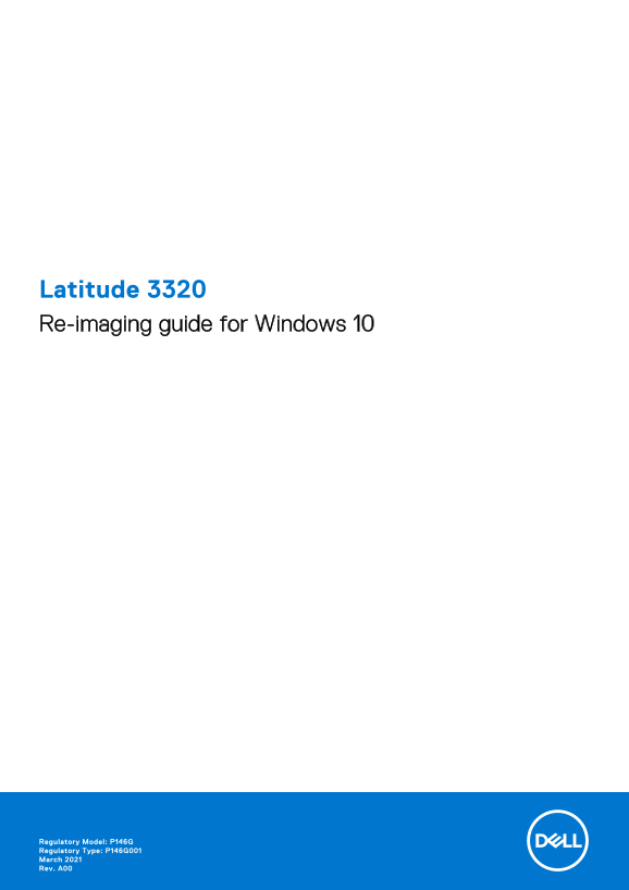 Dell Latitude 3320 Re-Image Guide for Windows 10 - Page 1