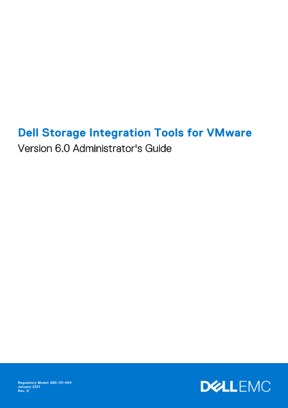 Dell Storage Integration Tools for VMware Version 6.0 Administrator's Guide - Page 1