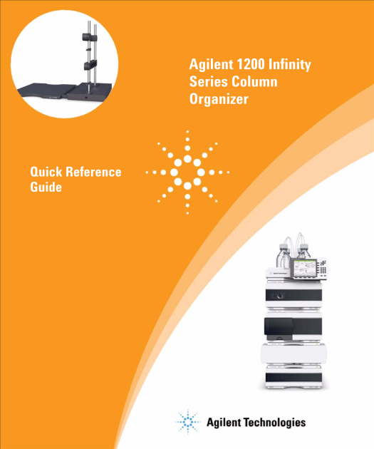 Agilent 1200 Infinity Series Column Organizer Quick Reference Guide - Page 1