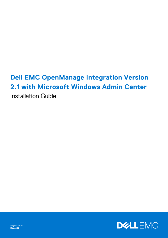 Dell EMC OpenManage Integration Version 2.1 with Microsoft Windows Admin Center Installation Guide - Page 1