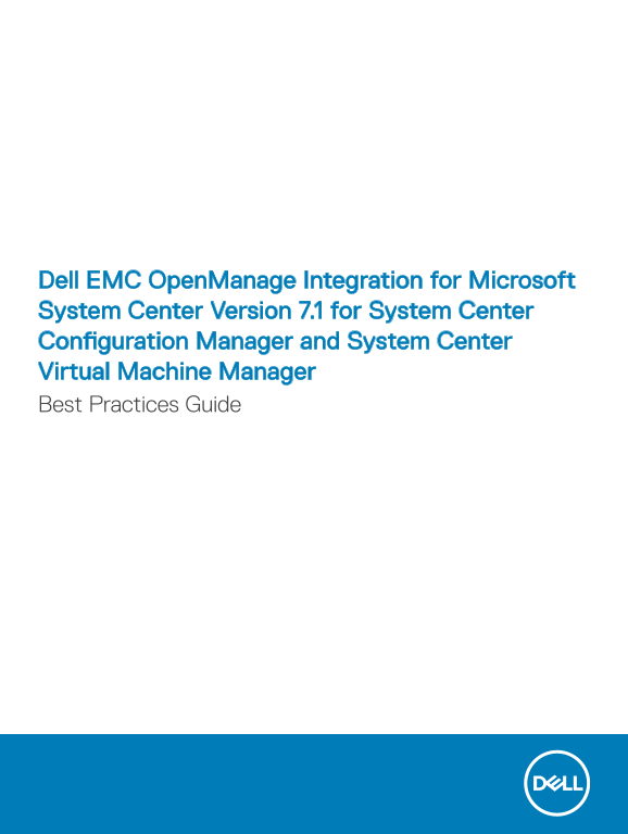 Dell EMC OpenManage Integration for Microsoft System Center Best Practices Guide - Page 1