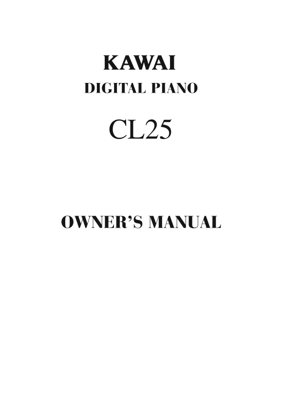 KAWAI CL25 User Guide and Manual - Page 1