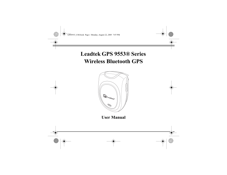 Leadtek GPS 9553 Series Wireless Bluetooth GPS User Guide - Page 1