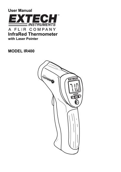 EXTECH Infrared Thermometer with Laser Pointer Model IR400 User's Guide and Manual - Page 1