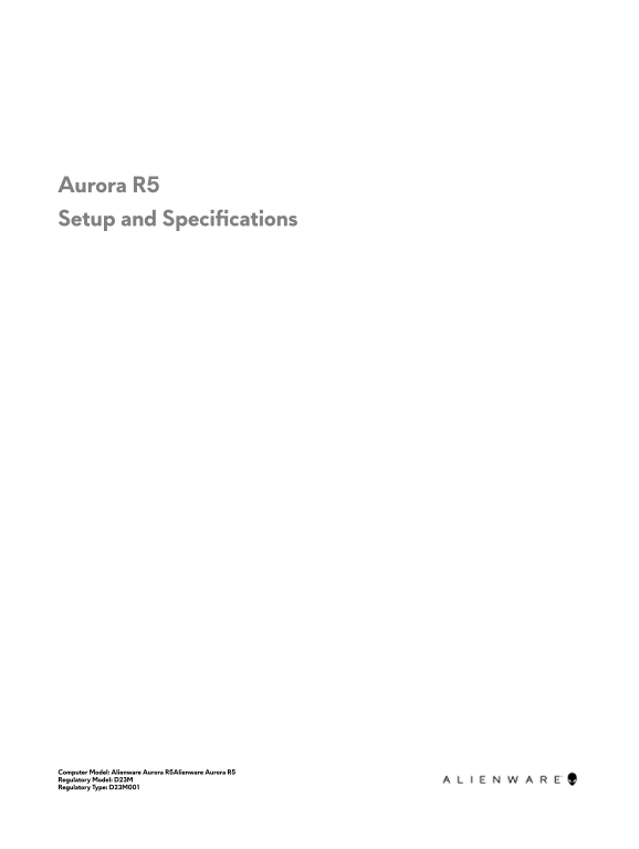 Dell Aurora R5 Setup Guide and Specifications - Page 1