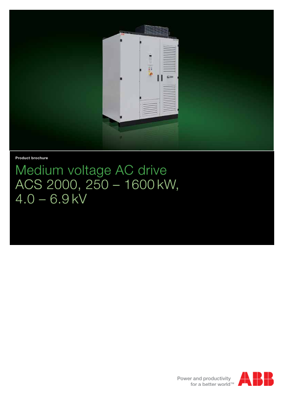 ABB ACS 2000, 250 – 1600 kW, 4.0 – 6.9 kV User Manual and Specifications - Page 1