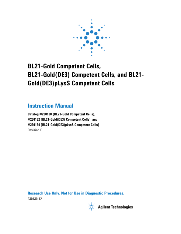 Agilent Technologies BL21-Gold Competent Cells, BL21-Gold(DE3)Competent Cells, and BL21-Gold(DE3)pLysS Competent Cells Instruction Manual - Page 1
