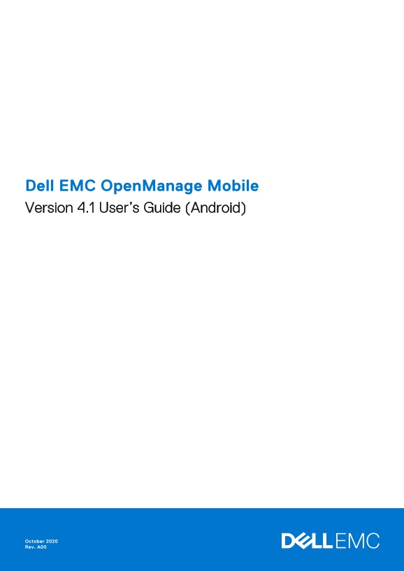 Dell EMC OpenManage Mobile Version 4.1 User's Guide (Android) - Page 1
