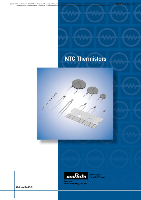 Murata NTC Thermistors Cat. No. R44E-9 Specifications and User's Manual - Page 1
