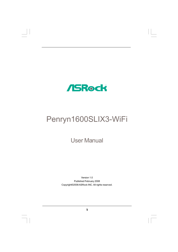 ASRock Penryn1600SLIX3-WiFi User Manual - Page 1
