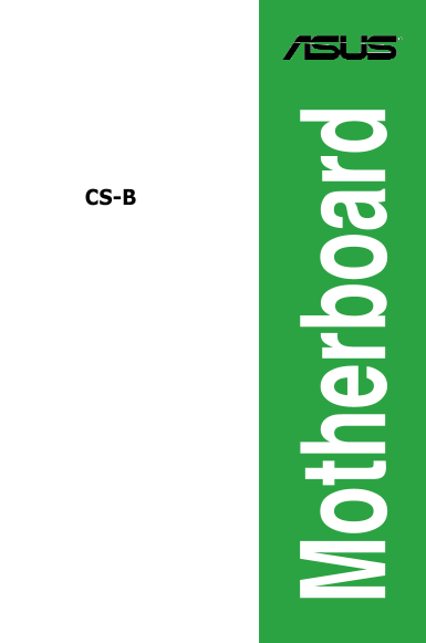 ASUS MicroATX Motherboards CS-BS User Guide (English) - Page 1