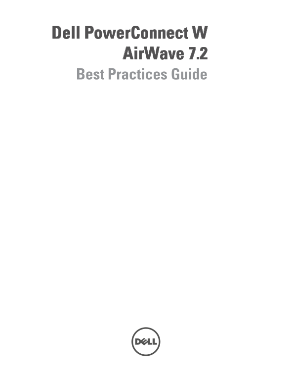 Dell W-Airwave 7.2 Best Practices Guide - Page 1