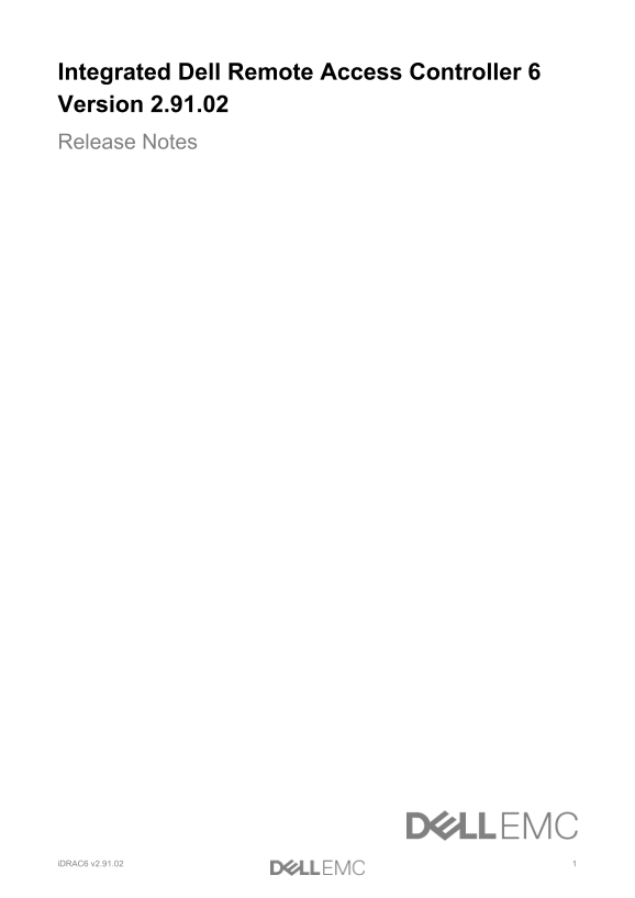 Integrated Dell Remote Access Controller 6 Version 2.91.02 Release Notes - Page 1