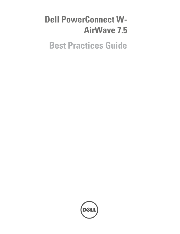 Dell W-Airwave 7.5 Best Practices Guide - Page 1