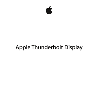 Apple Thunderbolt Display Quick Start Guide - Page 1