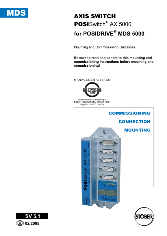 MDS AXIS SWITCH POSI Switch AX 5000 User's Manual and Specifications - Page 1