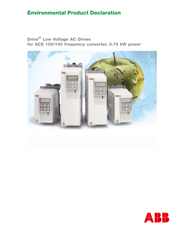 ABB Environmental Product Declaration Drive IT Low Voltage AC Drives for ACS 100 140 frequency converter, 0.75 kW power User Manual and Specification Sheet - Page 1