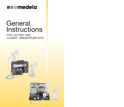 Medela LACTINA and CLASSIC Breastpump Kits User's Guide and Instruction Manual - Page 1