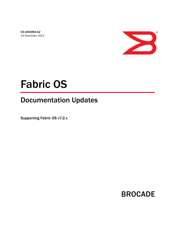 Dell Brocade 5300 Fabric OS Documentation Updates v7.2.x - Page 1
