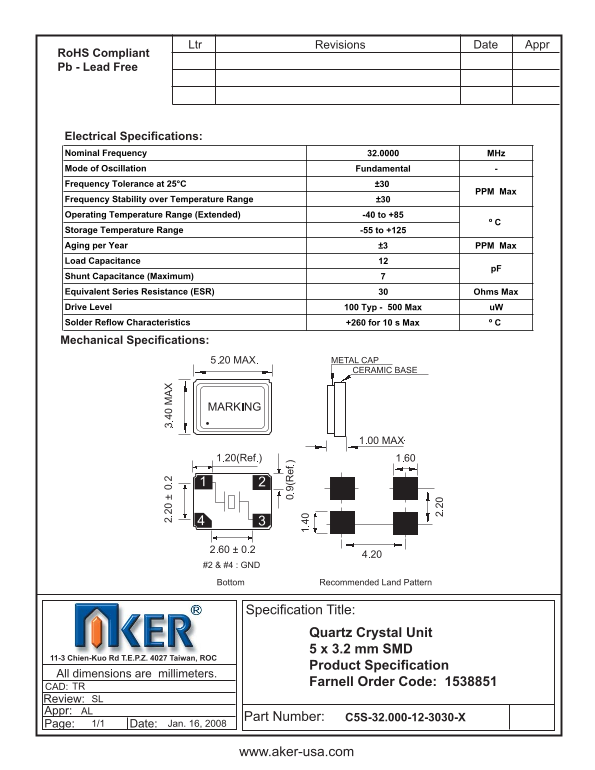 AKER Quartz Crystal Unit 5 x 3.2 mm SMD Product Specification Technical Report Farnell Order Code 1538851 Owner's Manual - Instructions and User Guide - Page 1